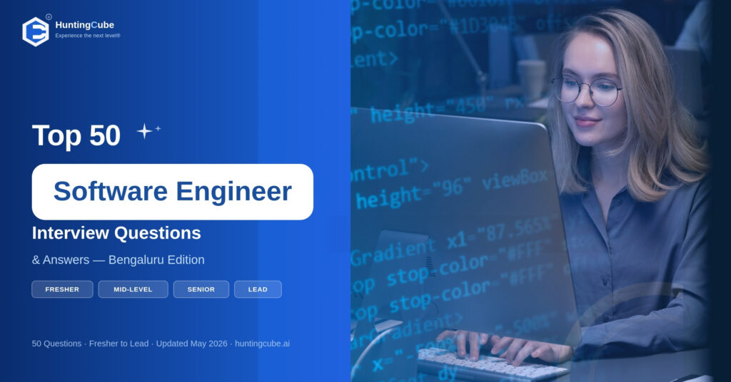 Top 50 Software Engineer Interview Questions and Answers