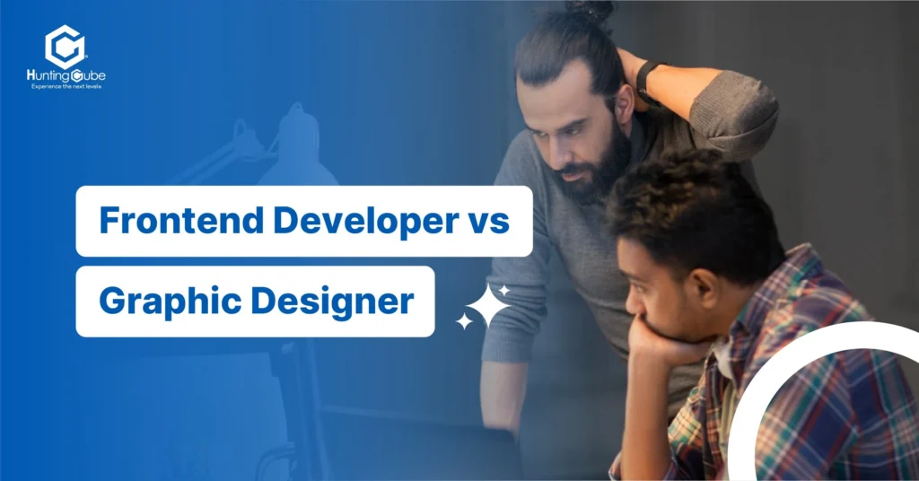How to Build a Strong Frontend Team in Pune: Frontend Developer vs Frontend Engineer